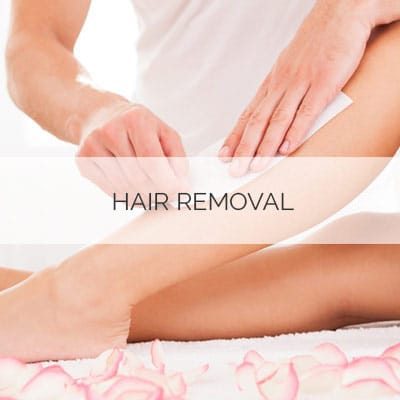 HAIR REMOVAL