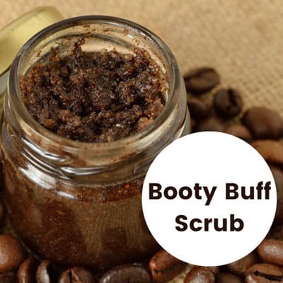 Booty Buff Scrub